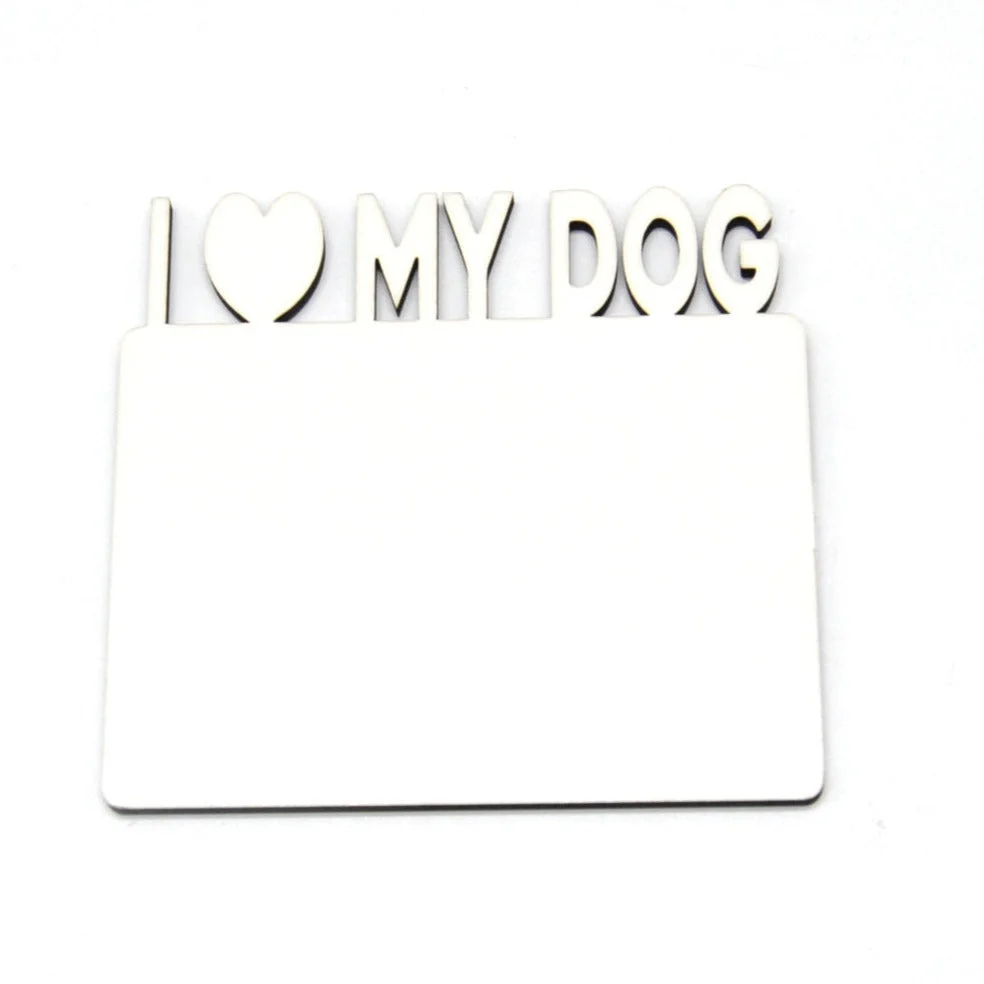 MDF Fridge Magnet - I Love My Dog - Image 3